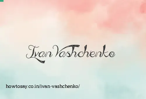 Ivan Vashchenko