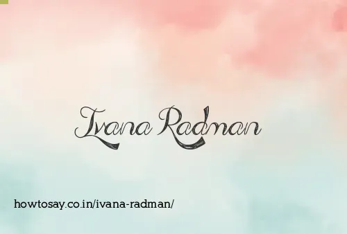 Ivana Radman