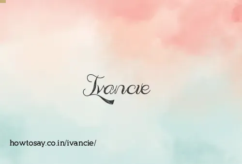 Ivancie