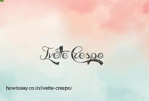 Ivette Crespo