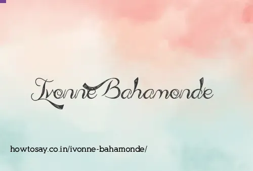 Ivonne Bahamonde