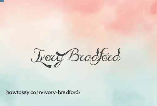 Ivory Bradford