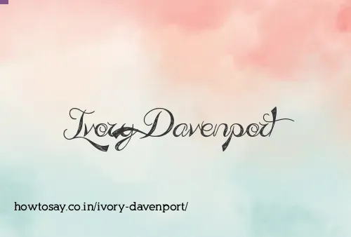 Ivory Davenport