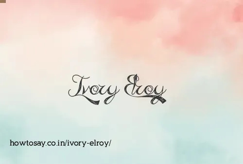 Ivory Elroy
