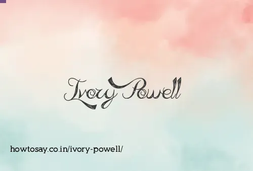 Ivory Powell