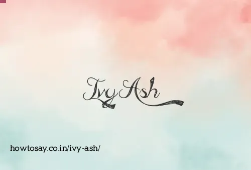 Ivy Ash