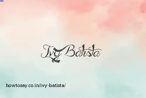 Ivy Batista