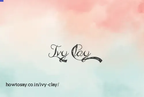 Ivy Clay