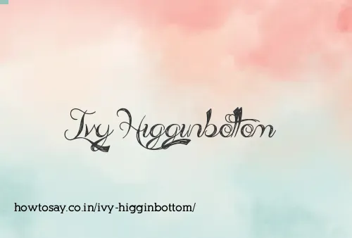 Ivy Higginbottom