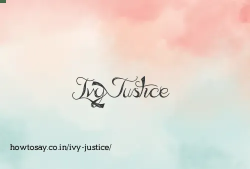 Ivy Justice