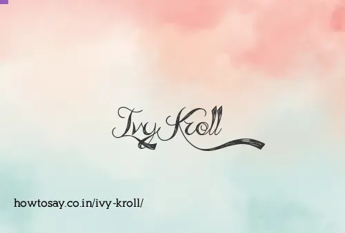 Ivy Kroll