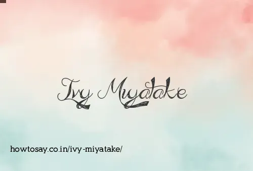 Ivy Miyatake