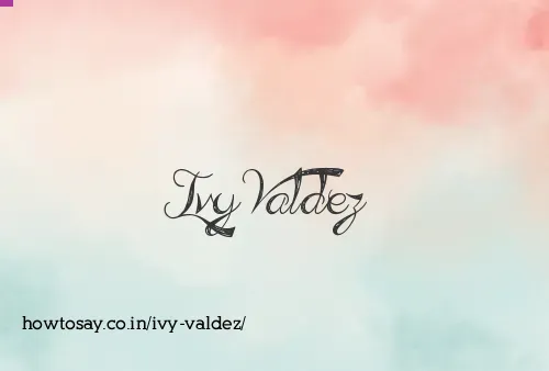 Ivy Valdez