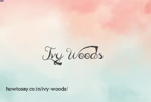 Ivy Woods