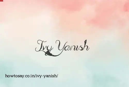 Ivy Yanish
