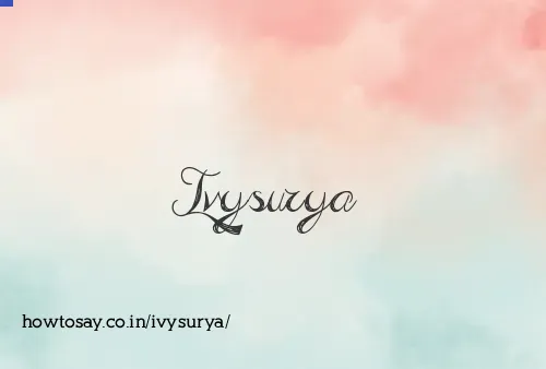 Ivysurya