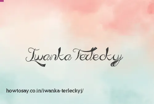 Iwanka Terleckyj