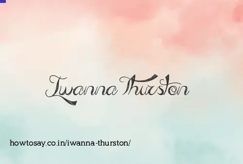 Iwanna Thurston