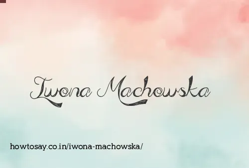 Iwona Machowska