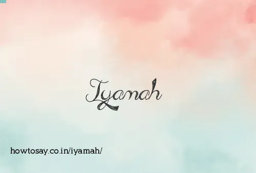 Iyamah