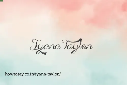 Iyana Taylon