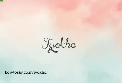 Iyokho