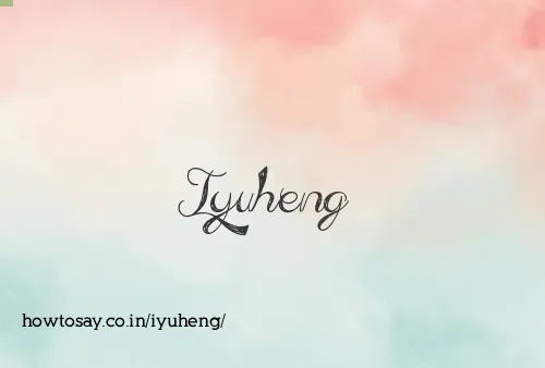 Iyuheng