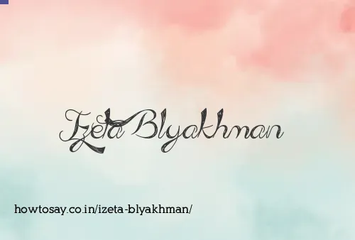 Izeta Blyakhman