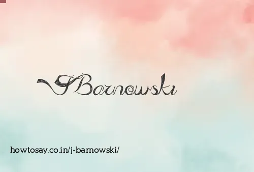 J Barnowski