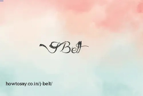 J Belt