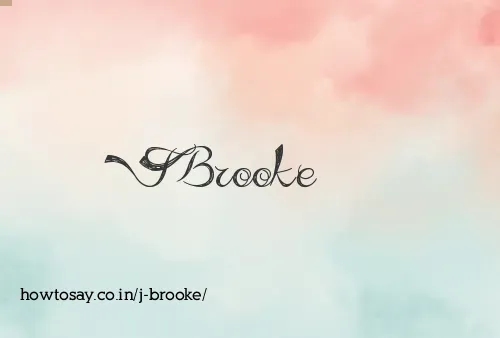 J Brooke