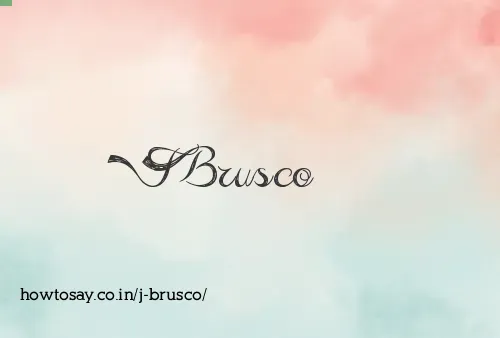 J Brusco