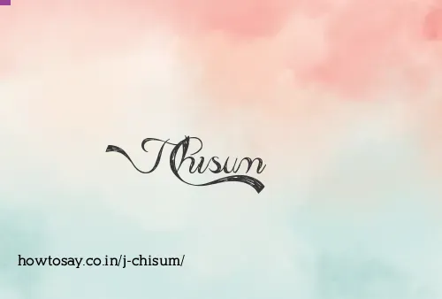 J Chisum