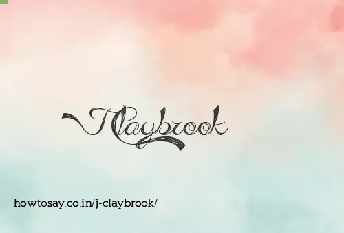 J Claybrook
