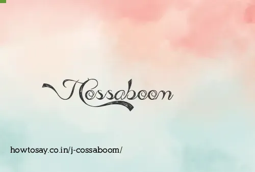 J Cossaboom