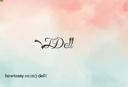 J Dell