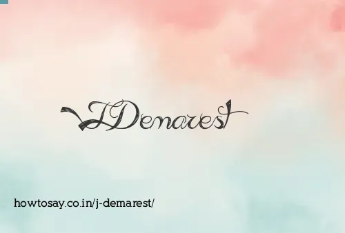 J Demarest