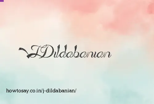 J Dildabanian