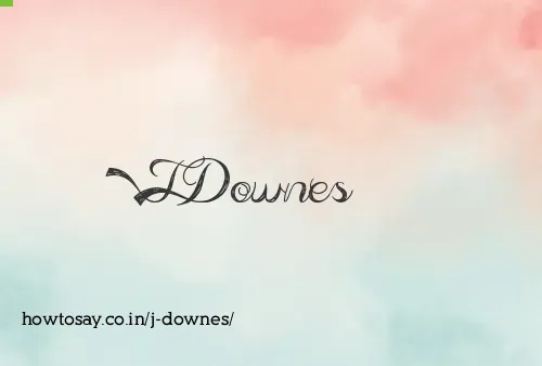 J Downes