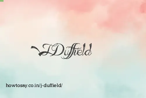 J Duffield