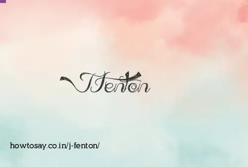J Fenton