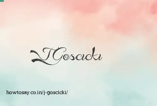 J Goscicki