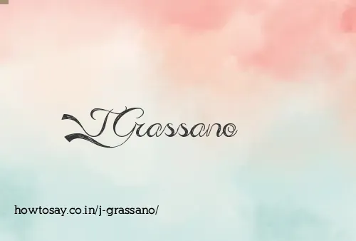 J Grassano