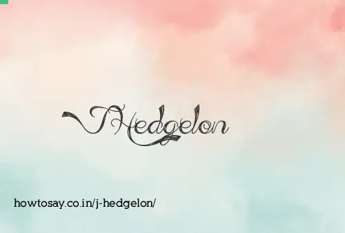 J Hedgelon