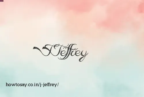 J Jeffrey