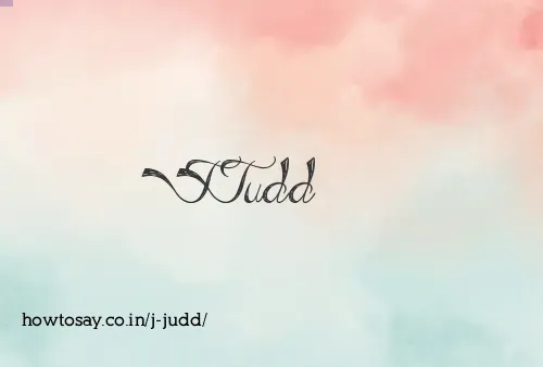 J Judd