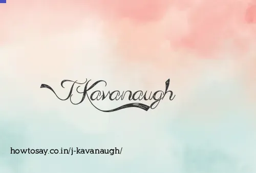 J Kavanaugh