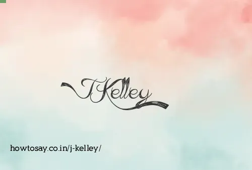 J Kelley
