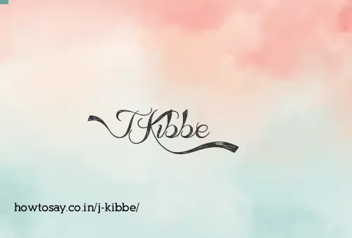 J Kibbe