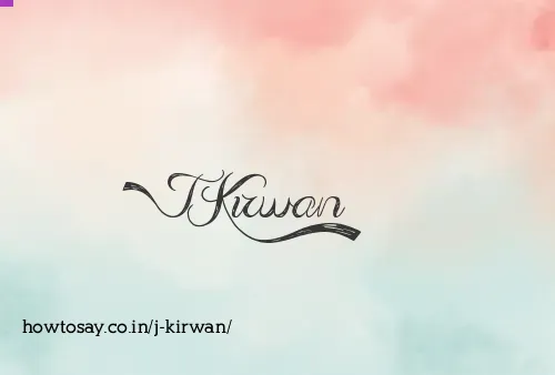 J Kirwan